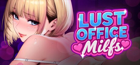 Lust Office MILFs [1.0] Free Download