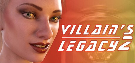 Villains Legacy 2 [V1.0] Free Download