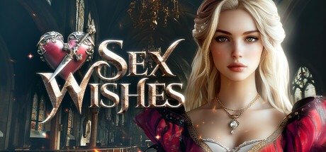 Sex Wishes 🔮 [v1.0] Free Download